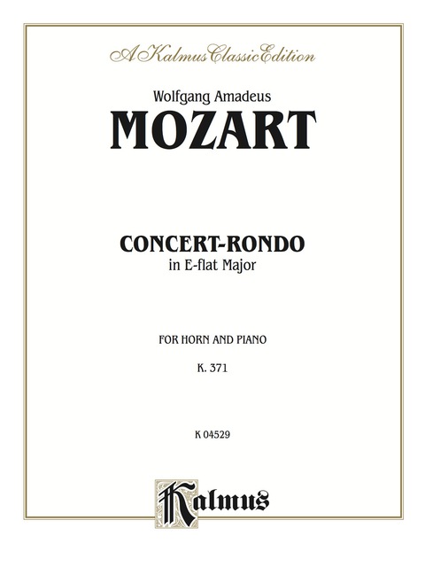 Cover image for book Concert-Rondo in E-flat Major, K. 371: For French Horn Solo