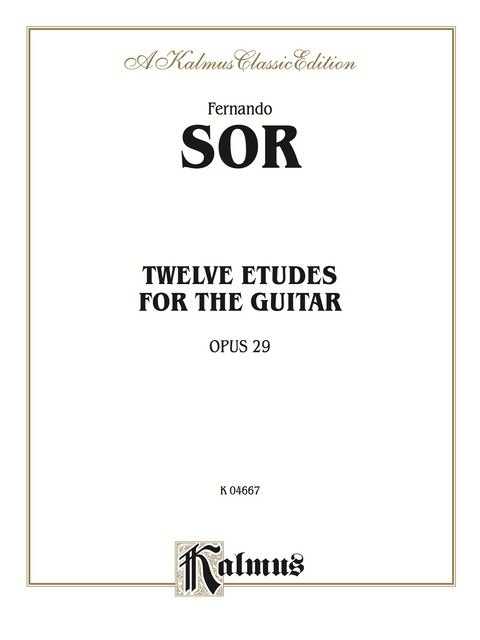 Cover image for book Twelve Etudes for the Guitar, Opus 29: Classical Guitar Folio