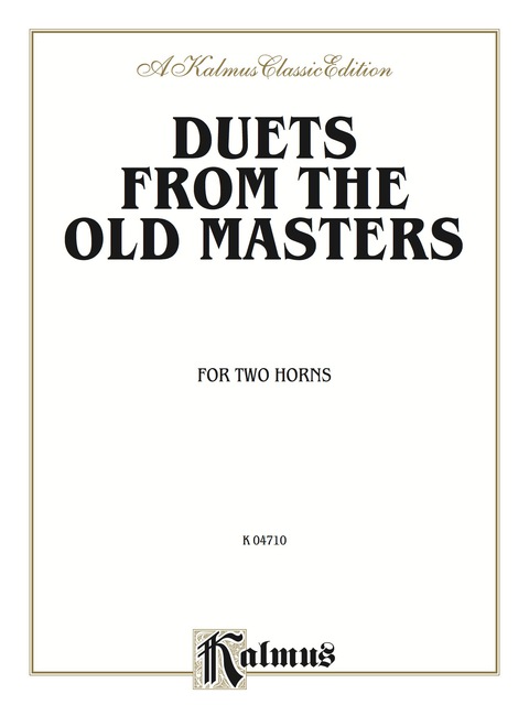 Cover image for book Duets from the Old Masters for Two Horns (from Schubert, Telemann, Turraschmiedt, and others): For Two French Horns
