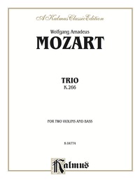 Cover image: Trio, K. 266: For Two Violins and Bass (or Cello) 1st edition 9780757937125