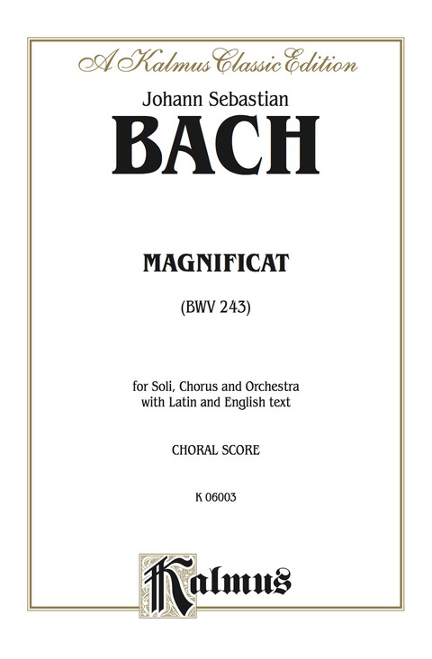 Cover image for book Magnificat (BWV 243): For SATB Solo, SAATB Chorus/Choir and Orchestra with Latin and English Text (Choral Score)