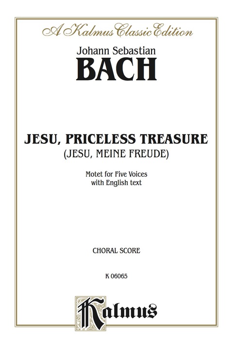 Cover image for book Jesu, Priceless Treasure (Jesu, Meine Freude): Motet for Five Voices with English Text (Choral Score)