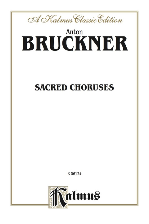 Cover image for book Sacred Choruses: For SATB divisi Chorus/Choir