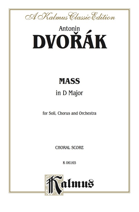 Cover image for book Mass in D, Op. 86: SATB with SATB Soli Choral Worship Cantata