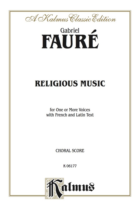Cover image for book Religious Music: For One or More Voices with SATB Solo for Chorus/Choir with French or Latin Text