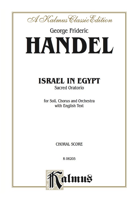 Cover image for book Israel in Egypt (1739): SATB or SSAATTBB with SSATBB Soli Choral Worship Cantata