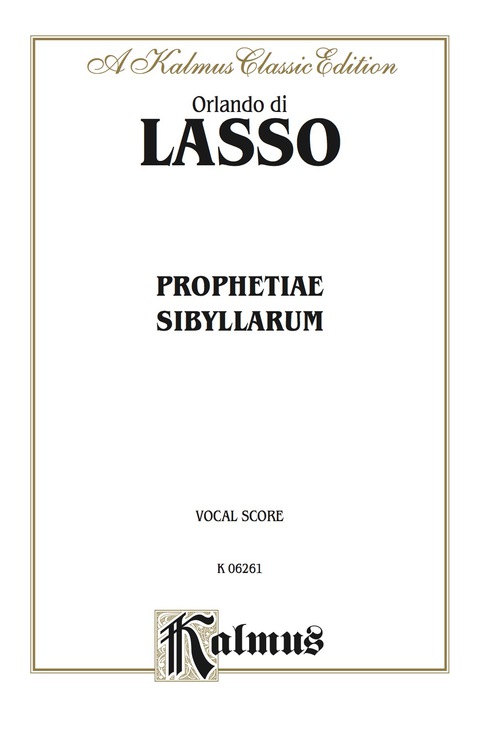 Cover image for book Prophetiae Sibyllarum: For SATB, A Cappella Chorus/Choir with German and Latin Text (Choral Score)