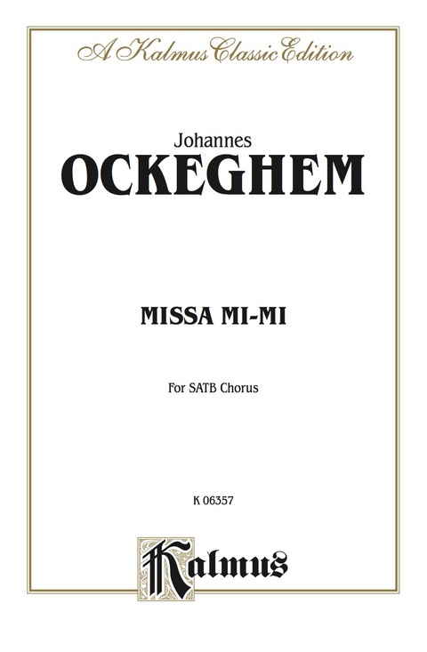 Cover image for book Missa Mi-Mi: For SATB, A Cappella Chorus/Choir with Latin Text (Choral Score)