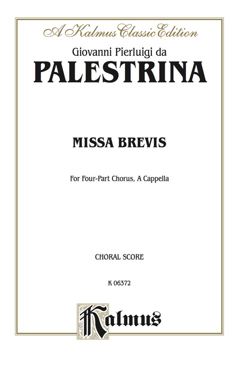 Cover image for book Missa Brevis: For SATB, A Cappella Chorus/Choir with Latin Text (Choral Score)