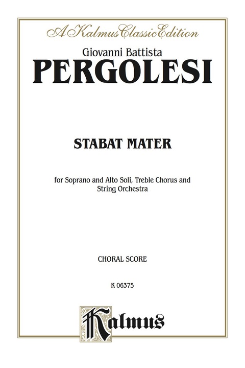 Cover image for book Stabat Mater: For Soprano and Alto Solo, SA Chorus/Choir and String Orchestra (Choral Score)