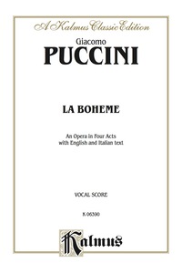 Cover image: La Boheme: Opera Vocal Score 1st edition 9780769246161