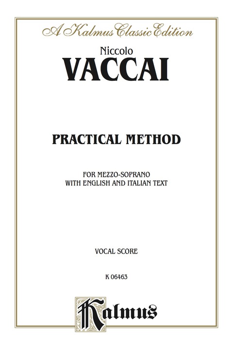 Cover image for book Practical Vocal Method for Mezzo-Soprano: Vocal Score and Piano Accompaniment with English and Italian Text