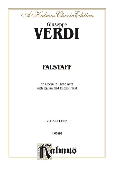 Cover image for book Falstaff, An Opera in Three Acts: Chorus/Choral Score with Italian and English Text