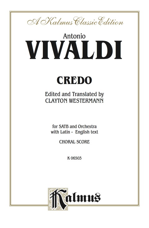 Cover image for book Credo: For SATB Chorus/Choir and Orchestra with Latin and English Text (Choral Score)