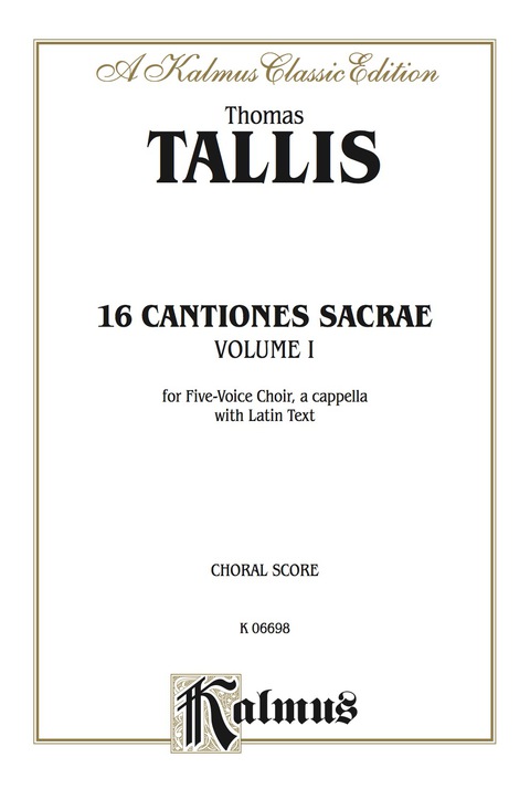 Cover image for book 16 Cantiones Sacrae - Volume I (In Manus Tuas and others): For Five Voice Chorus/Choir, a cappella with Latin Text