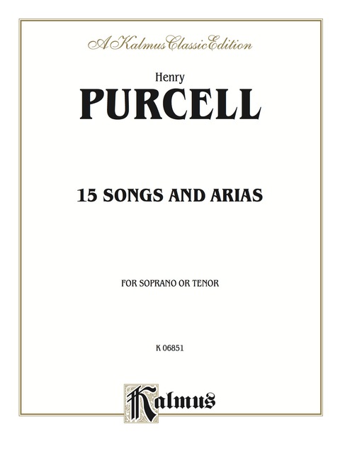 Cover image for book Fifteen Songs and Arias: For Soprano or Tenor with English Text (Vocal Score)