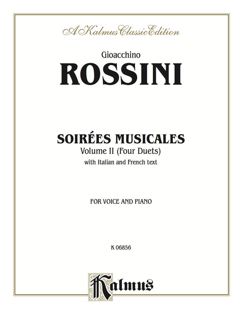Cover image for book Soirées Musicales, Volume II (4 Duets): For Voice and Piano with Italian and French Text