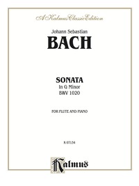 Cover image: Sonata in G Minor, BWV 1020: For Flute Solo 1st edition 9780769290003