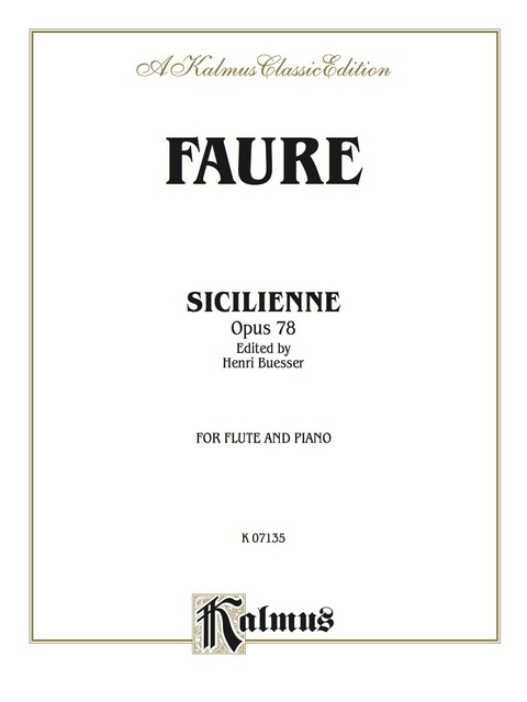 Cover image for book Sicilienne, Opus 78: For Flute Solo