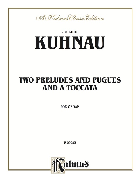 Cover image for book Two Preludes and Fugues and a Toccata: For Organ
