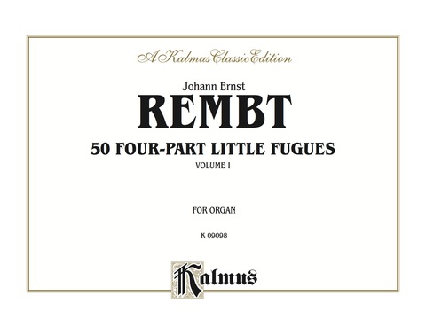 Cover image for book 50 Four-part Little Fugues, Volume I: For Organ