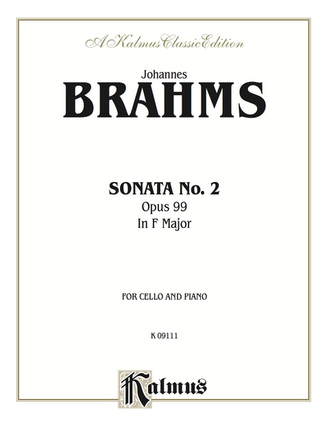 Cover image for book Sonata No. 2, Opus 99 in F Major: For Cello and Piano
