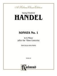 Cover image: Sonata No. 1 in G Minor: For Cello and Piano 1st edition 9780769296708
