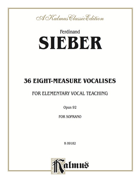 Cover image for book 36 Eight-Measure Vocalises for Elementary Teaching, Opus 92: For Soprano Voice