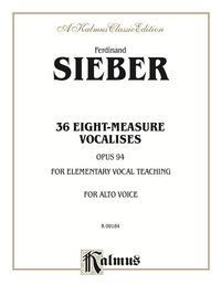 Cover image: 36 Eight-Measure Vocalises for Elementary Teaching, Opus 94: For Alto Voice 1st edition 9780769254425