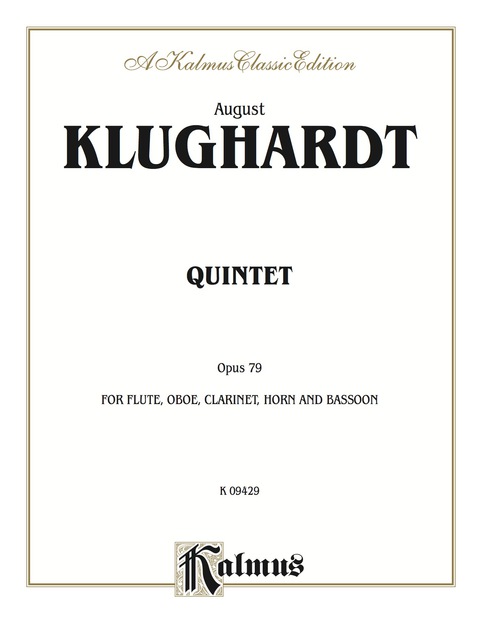 Cover image for book Quintet, Opus 79: For Flute, Oboe, Clarinet Horn and Bassoon