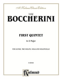 Cover image: First Quintet in D Major: For Guitar, Two Violins, Viola, and Cello 1st edition 9780769268064