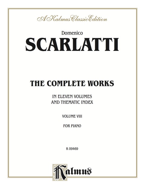 Cover image for book The Complete Works, Volume VIII (In Eleven Volumes and Thematic Index): For Piano
