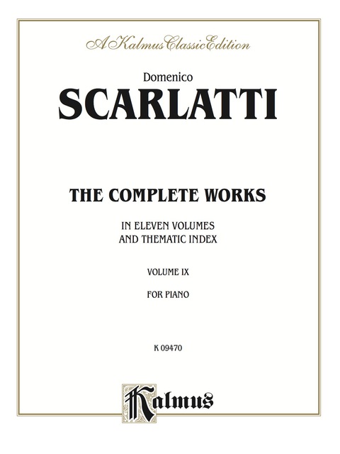 Cover image for book The Complete Works, Volume IX (In Eleven Volumes and Thematic Index): For Piano