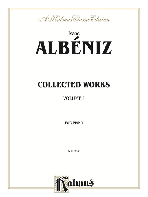 Cover image for book Collected Works, Volume I: For Intermediate to Advanced Piano