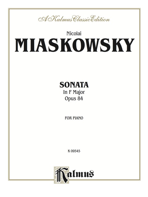 Cover image for book Sonata in F Major, Opus 84: For Intermediate to Advanced Piano Solo