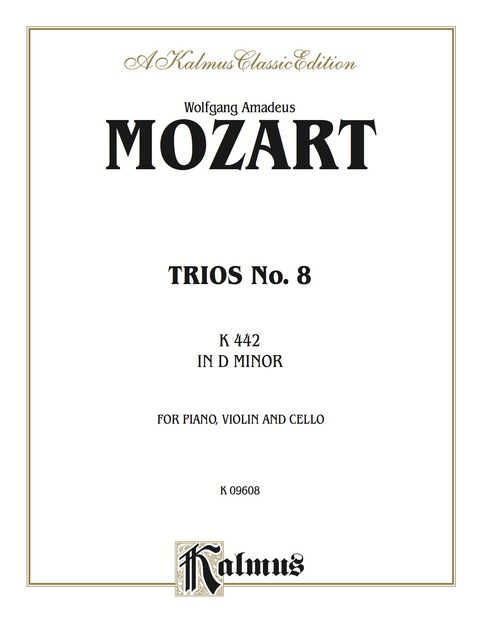 Cover image for book Trio No. 8 in D Minor, K. 442: For Violin, Cello and Piano