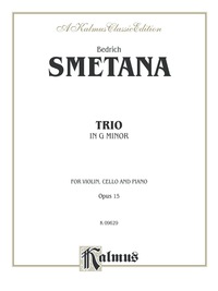 Cover image: Trio in G Minor, Opus 15: For Violin, Cello and Piano 1st edition 9780769283579