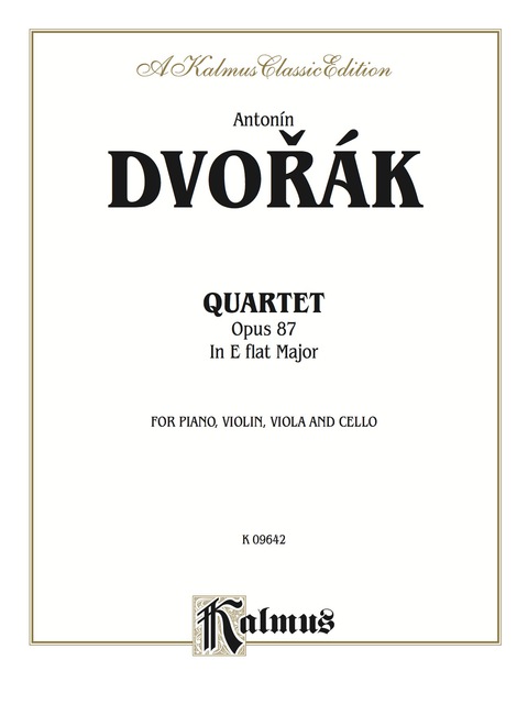Cover image for book Quartet in E-flat Major, Opus 87: For Piano, Violin, Viola and Cello