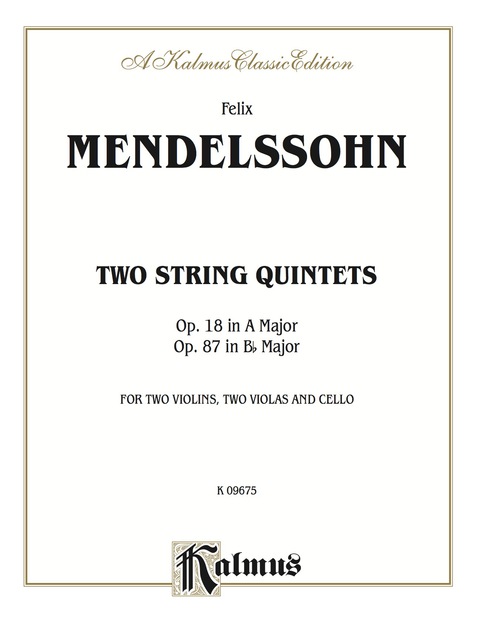 Cover image for book Two String Quintets, Opus 18 (A Major) & Opus 87 (B-flat Major): For Two Violins, Two Violas and Cello