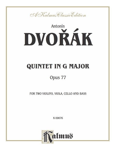 Cover image for book Quintet in G Major, Opus 77: For Two Violins, Viola, Cello and Bass