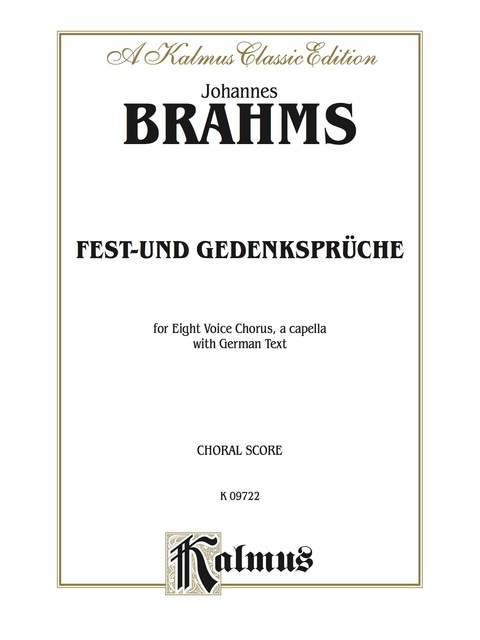 Cover image for book Fest-und Gedenksprüche, Opus 109: For SSAATTBB, A Cappella with German Text (Choral Score)