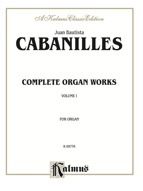 Cover image for book Complete Organ Works, Volume I