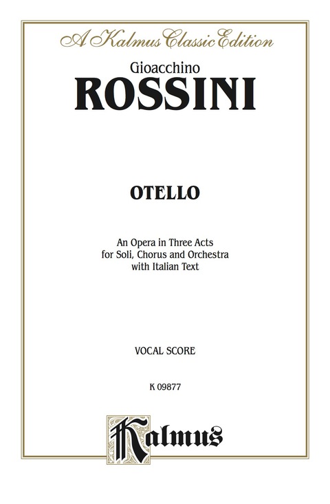 Cover image for book Otello (An Opera in Three Acts for Soli, Chorus and Orchestra with Italian Text): Vocal (Opera) Score