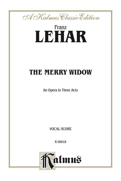 Cover image for book The Merry Widow: Vocal (Opera) Score