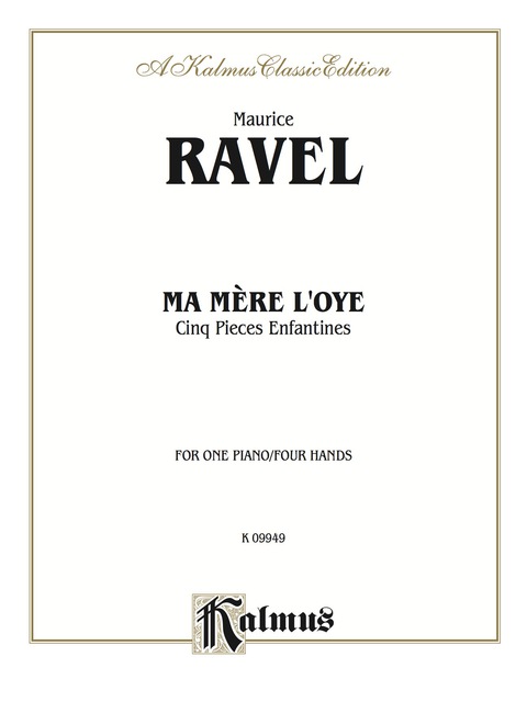 Cover image for book Ma Merè l'oye (Mother Goose Suite): Cinq Pieces Enfantines (For Piano)