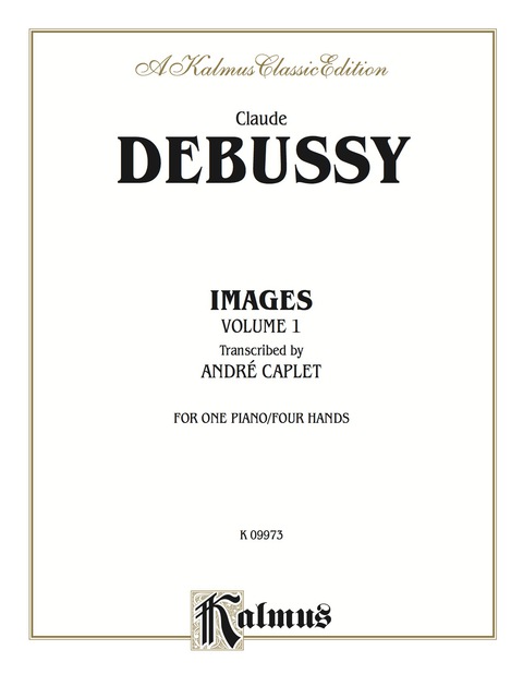 Cover image for book Images, Volume I: Piano Duo/Duet (1 Piano, 4 Hands)