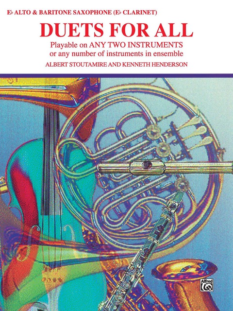 Cover image for book Duets for All: For Alto Saxophone (E-flat Saxes and E-flat Clarinets)