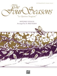 Cover image: The Four Seasons ("Le Quattro Stagioni"): Intermediate Piano Solo 1st edition 9780757909399