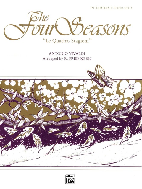 Cover image for book The Four Seasons ("Le Quattro Stagioni"): Intermediate Piano Solo