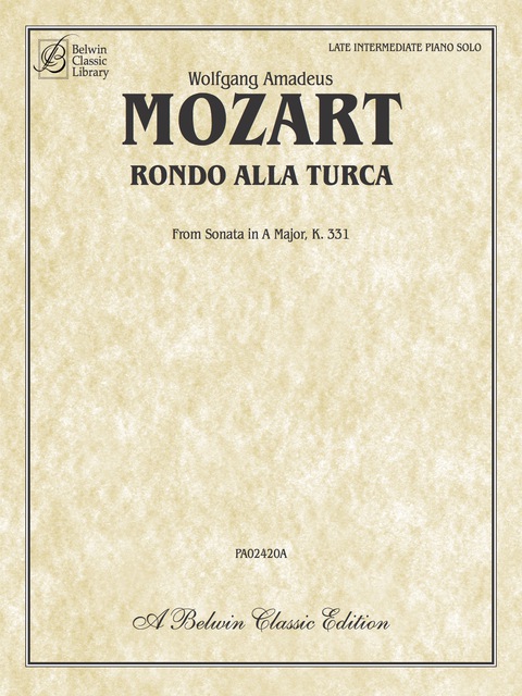Cover image for book Rondo Alla Turca: Late Intermediate Piano Solo from "Sonata in A Major," K. 331